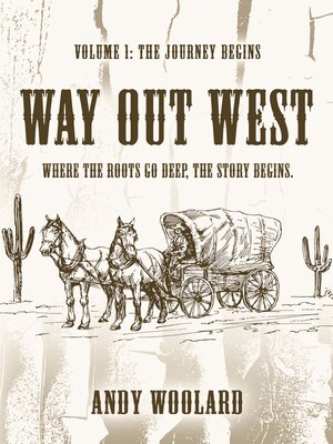 cover image of Way Out West--Volume 1